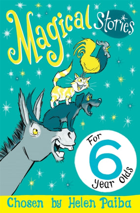 Magical Stories for 6 year olds