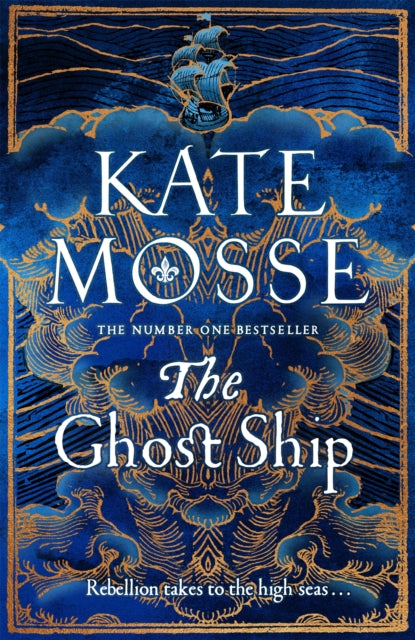 The Ghost Ship: An Epic Historical Novel from the Number One Bestselling Author