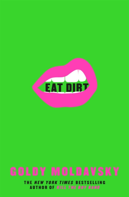 Eat Dirt