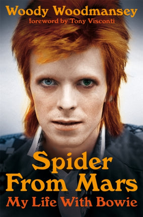 Spider from Mars: My Life with Bowie