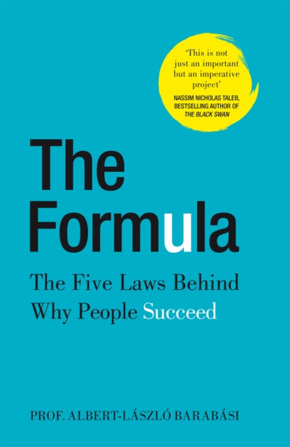 The Formula: The Five Laws Behind Why People Succeed