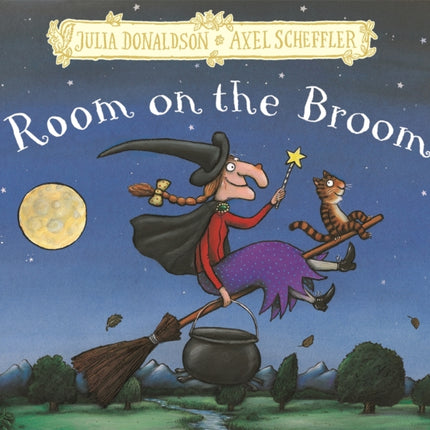 Room on the Broom: Hardback Gift Edition