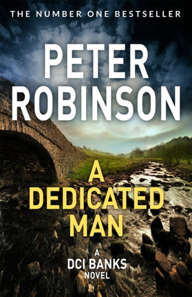 A Dedicated Man: Book 2 in the number one bestselling Inspector Banks series