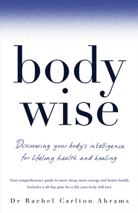 BodyWise: Discovering Your Body's Intelligence