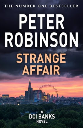 Strange Affair: The 15th novel in the number one bestselling Inspector Alan Banks crime series