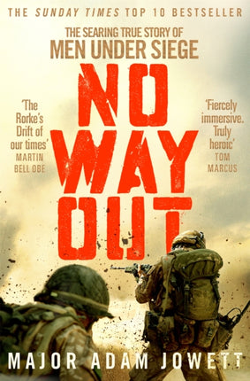 No Way Out: The Searing True Story of Men Under