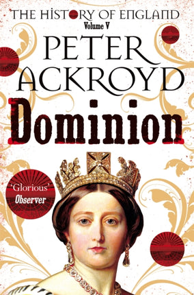 Dominion: The History of England Volume V