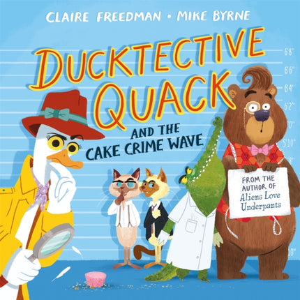 Ducktective Quack and the Cake Crime Wave