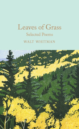 Leaves of Grass: Selected Poems