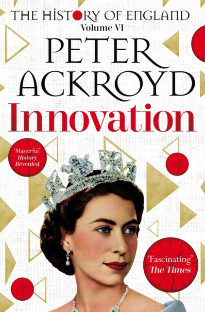 Innovation: The History of England Volume VI