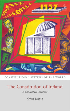 The Constitution of Ireland: A Contextual