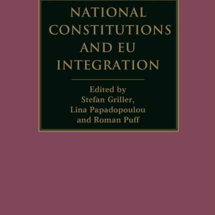 National Constitutions and EU Integration