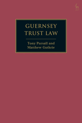 Guernsey Trust Law