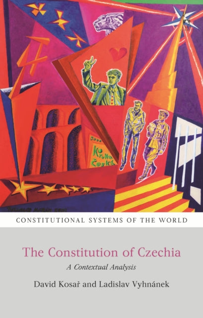 The Constitution of Czechia: A Contextual