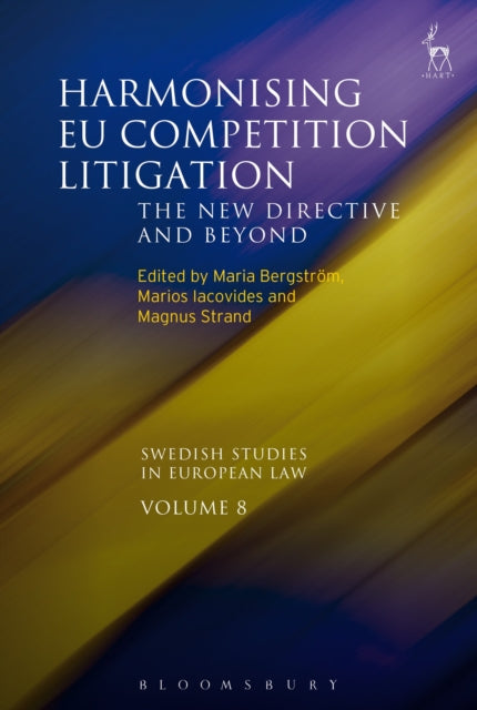 Harmonising EU Competition Litigation: The New