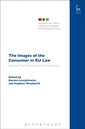 The Images of the Consumer in EU Law: