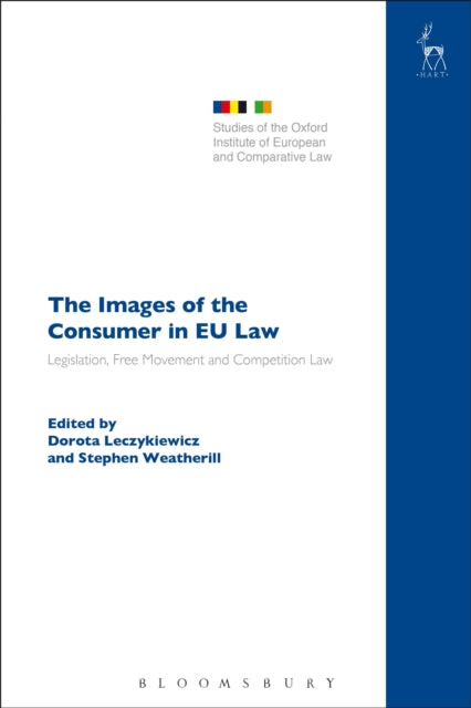The Images of the Consumer in EU Law: