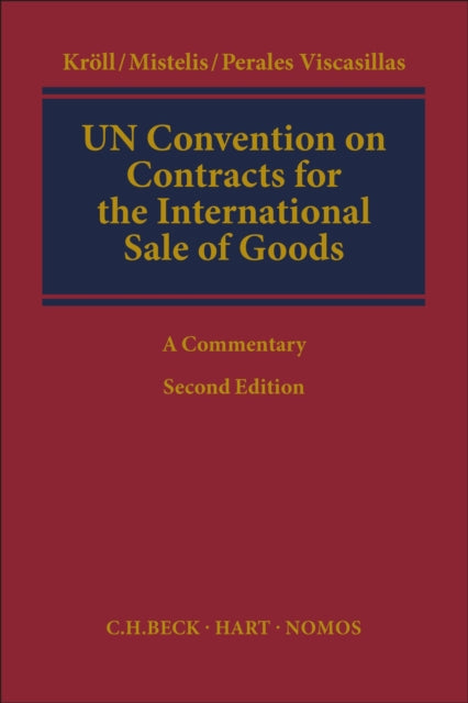 UN Convention on Contracts for the International Sale of Goods: A Commentary