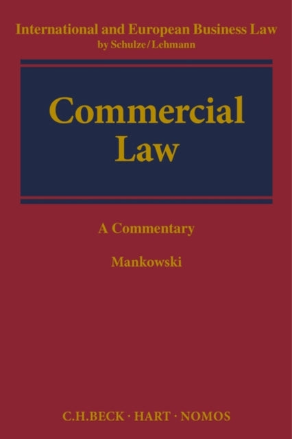 Commercial Law: A Commentary