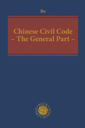 Chinese Civil Code: The General Part