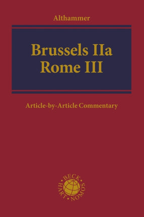 Brussels IIa - Rome III: An Article-by-Article Commentary