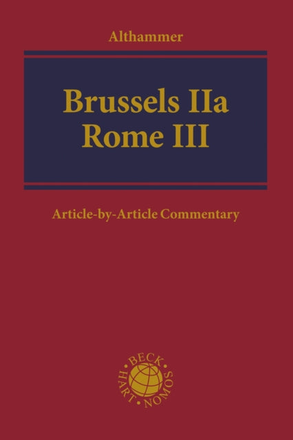 Brussels IIa - Rome III: An Article-by-Article Commentary