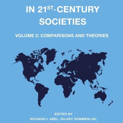 Lawyers in 21st-Century Societies: Vol. 2:
