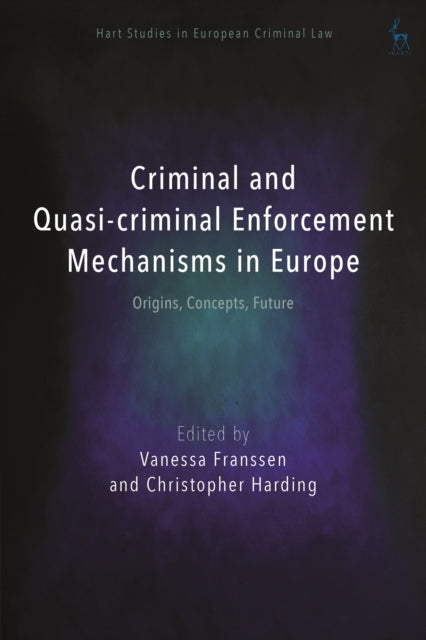 Criminal and Quasi-criminal Enforcement