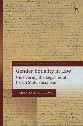 Gender Equality in Law: Uncovering the Legacies