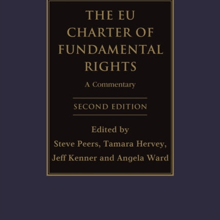 The EU Charter of Fundamental Rights: A Commentary