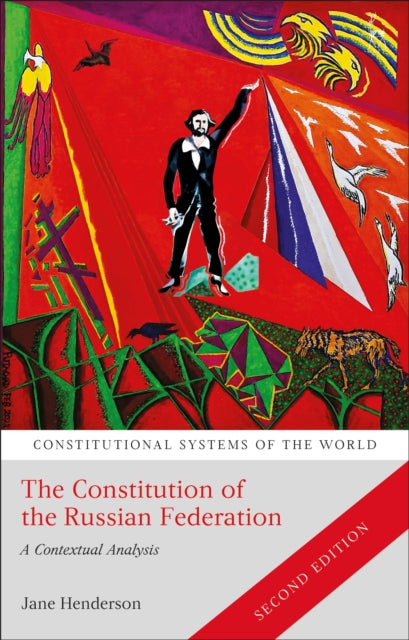 The Constitution of the Russian Federation: A