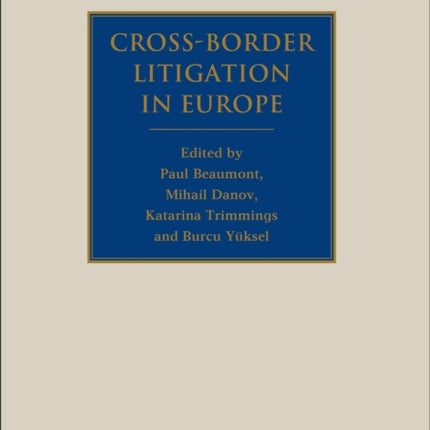 Cross-Border Litigation in Europe