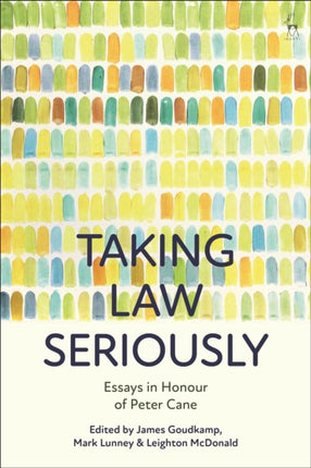 Taking Law Seriously: Essays in Honour of Peter