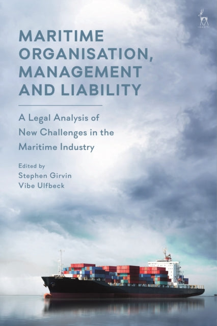Maritime Organisation, Management and Liability: