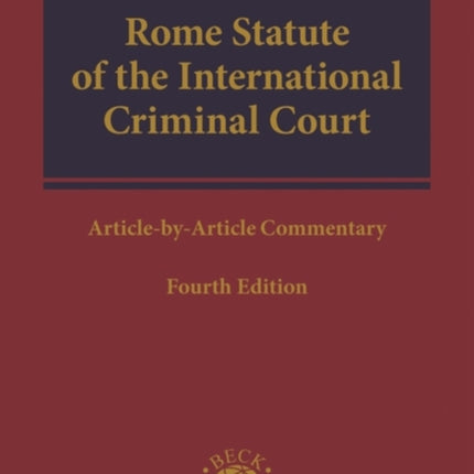 Rome Statute of the International Criminal Court: Article-by-Article Commentary