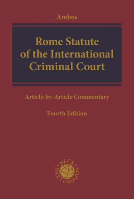 Rome Statute of the International Criminal Court: Article-by-Article Commentary