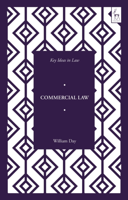 Key Ideas in Commercial Law