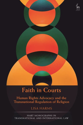Faith in Courts: Human Rights Advocacy and the