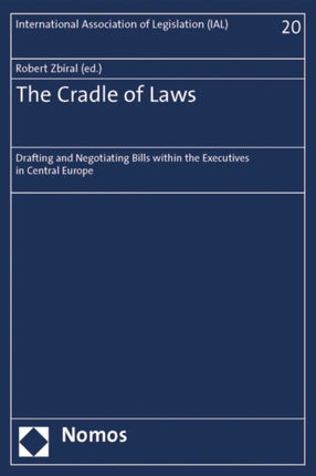 The Cradle of Laws: Drafting and Negotiating Bills within the Executives in Central Europe