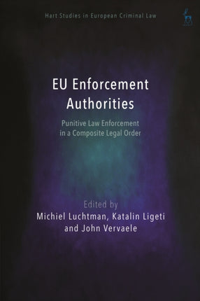 EU Enforcement Authorities: Punitive Law