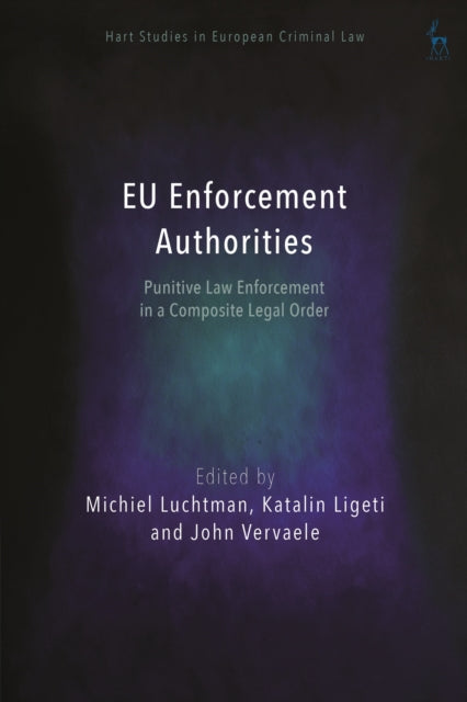 EU Enforcement Authorities: Punitive Law