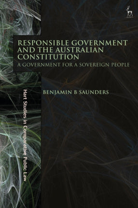 Responsible Government and the Australian