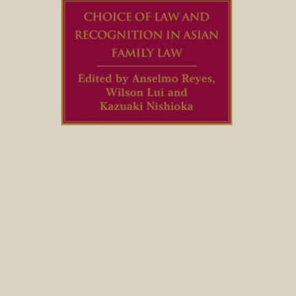 Choice of Law and Recognition in Asian Family Law