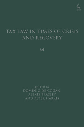 Tax Law in Times of Crisis and Recovery