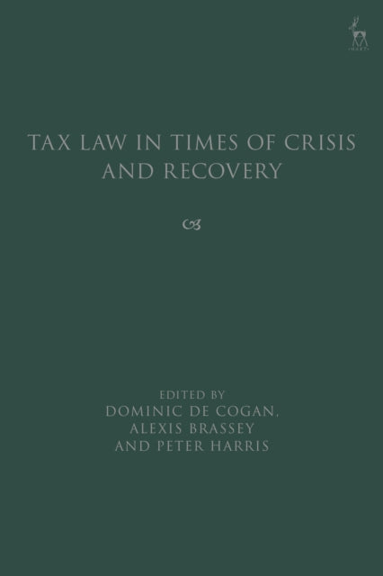 Tax Law in Times of Crisis and Recovery