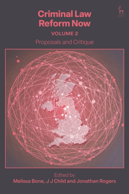 Criminal Law Reform Now Volume 2