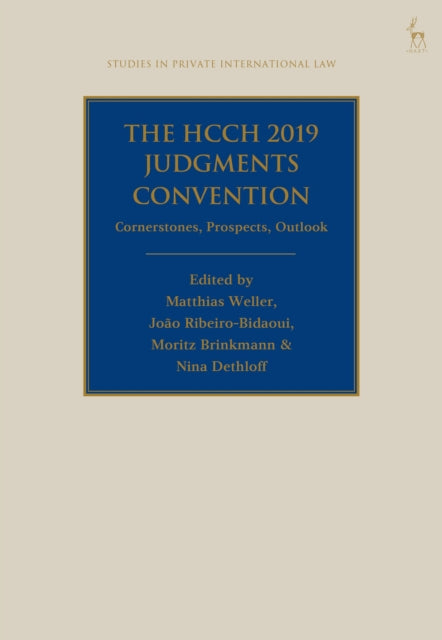 The HCCH 2019 Judgments Convention: Cornerstones,