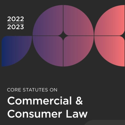 Core Statutes on Commercial & Consumer Law