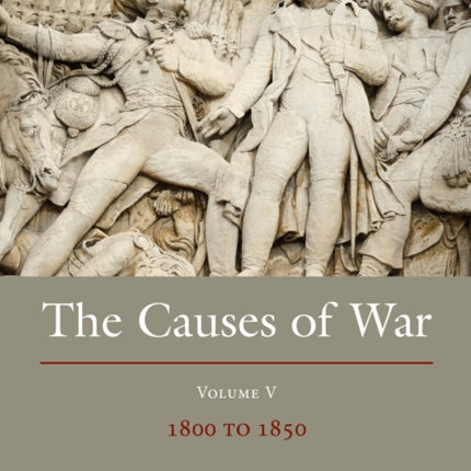 The Causes of War