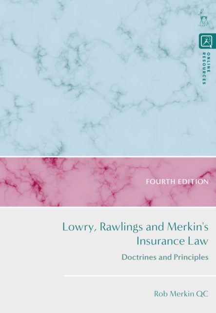 Lowry, Rawlings and Merkin's Insurance Law: